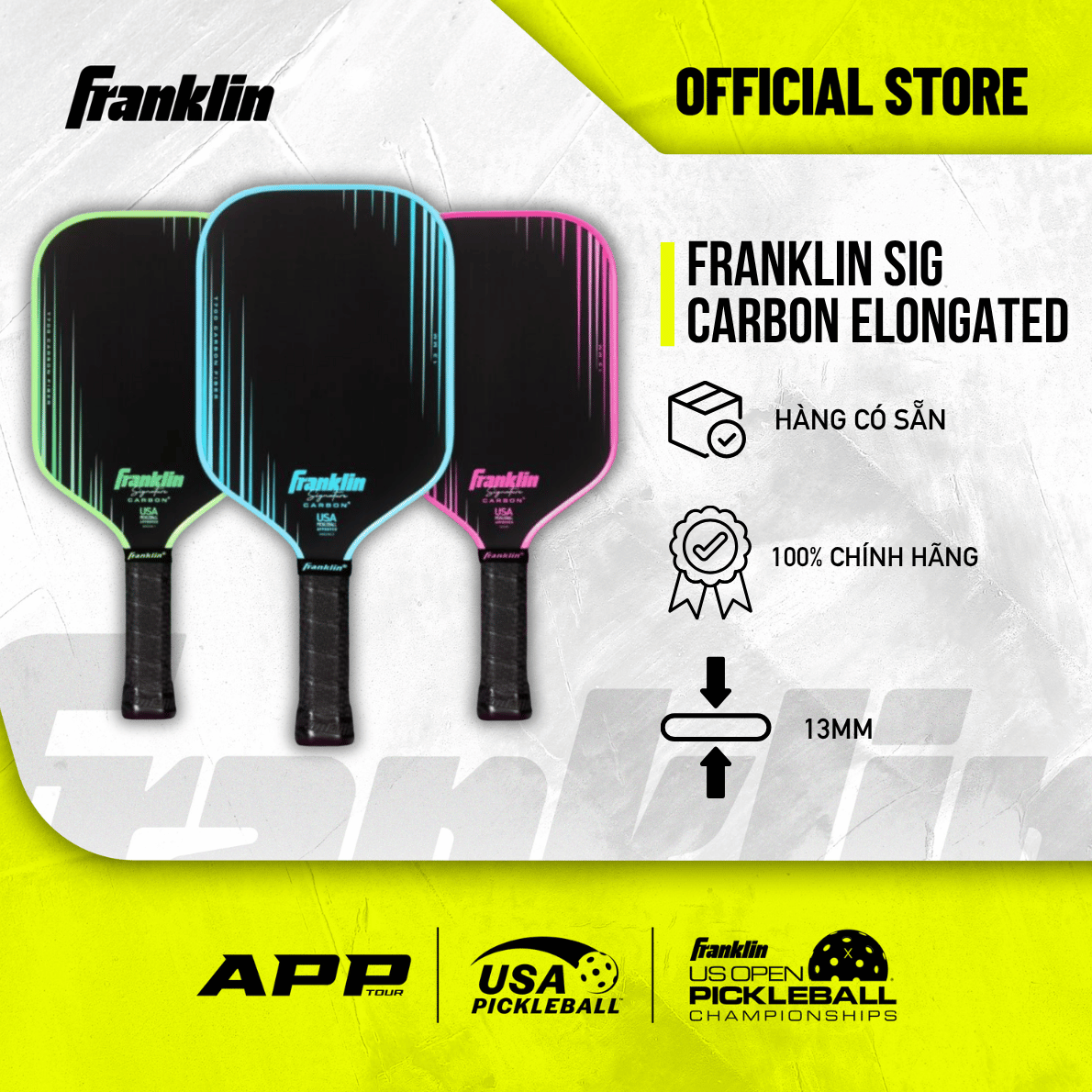 Vợt Pickleball Franklin SIG Carbon Elongated 13mm Chính Hãng – Carbon T700 Cao Cấp