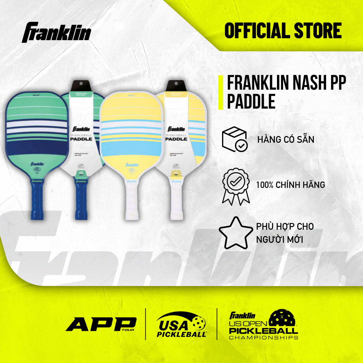 Vợt Pickleball Franklin Nash Lifestyle Chính Hãng – Fiberglass MaxGrit Chuẩn USAP