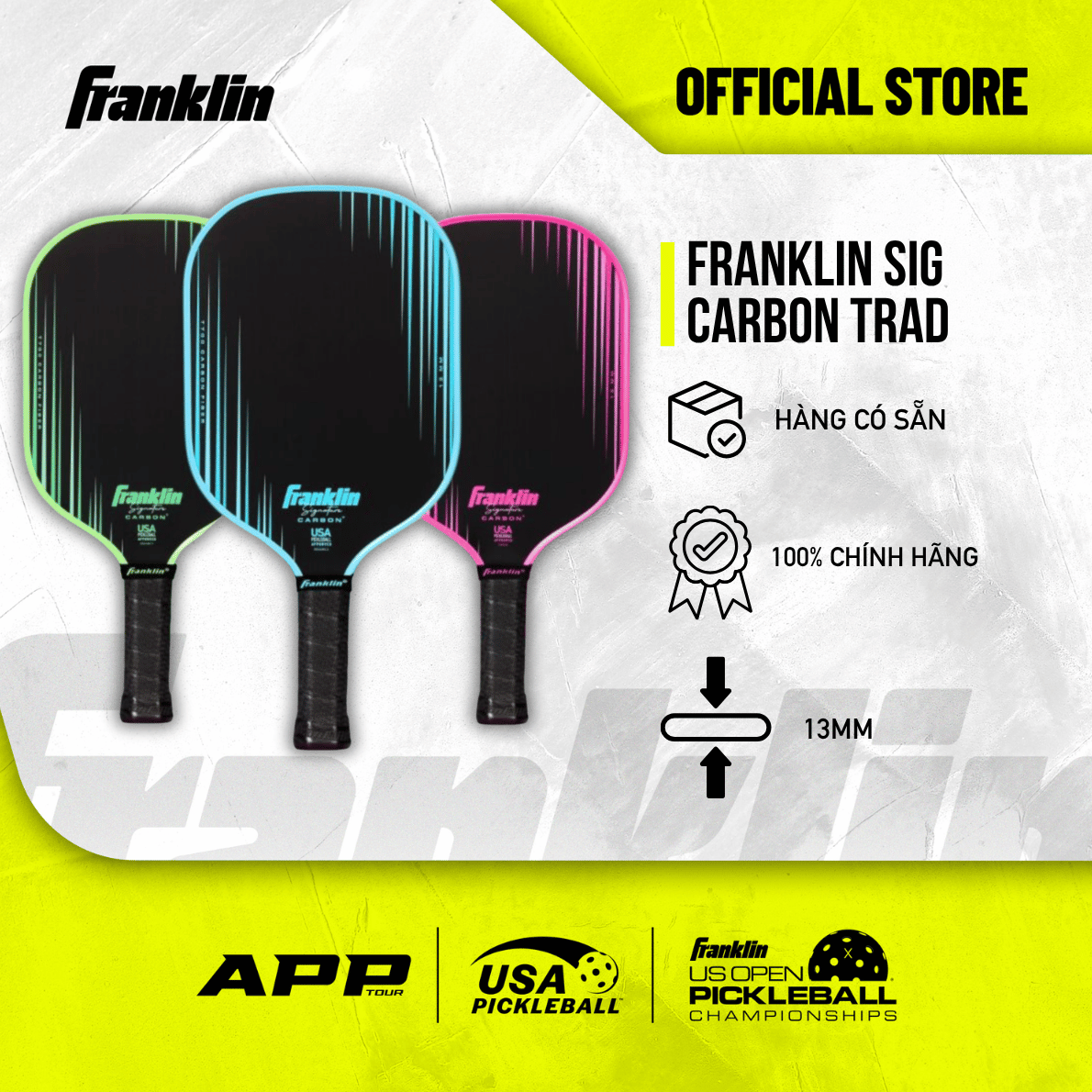 Vợt Pickleball Franklin SIG Carbon Traditional 13mm Chính Hãng – Carbon T700 Cao Cấp